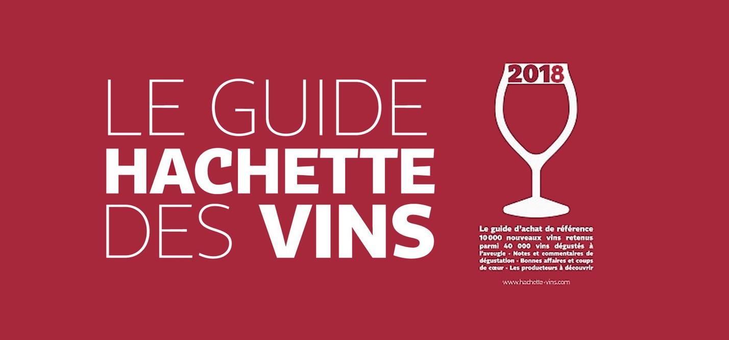 SELECTION DE NOS VINS DANS LE GUIDE HACHETTE DES VINS 2018