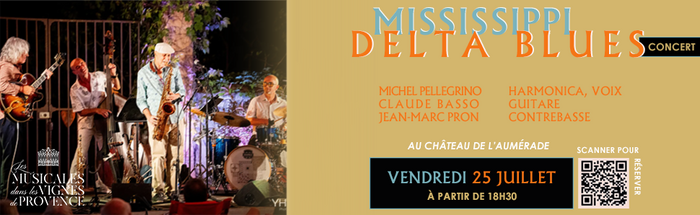 Mississippi Delta Blues 25 juillet 2025
